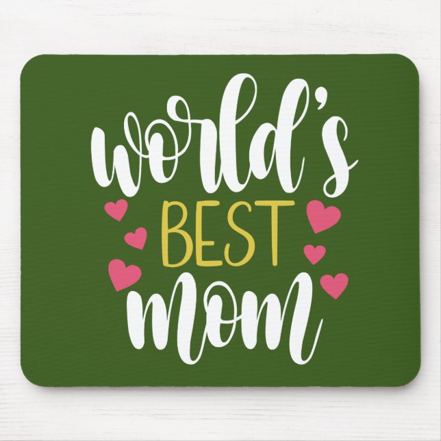 World's Best Mum Mother's Day | Mousepad (Front)
