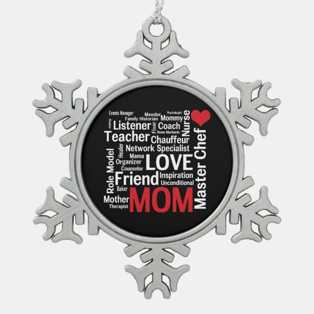World's Best Mum - Mother's Day or Birthday Snowflake Pewter Christmas Ornament (Front)
