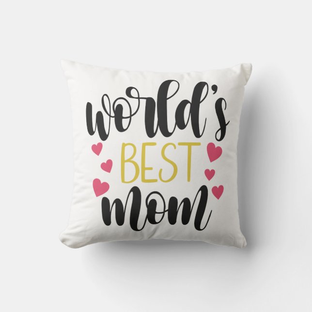 World's Best Mum Mother's Day | Throw Pillow (Front)