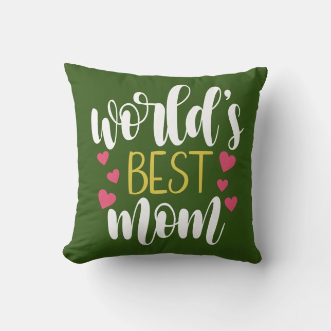 World's Best Mum Mother's Day | Throw Pillow (Front)