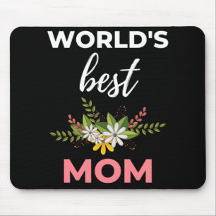 World's Best Mum Mouse Pad