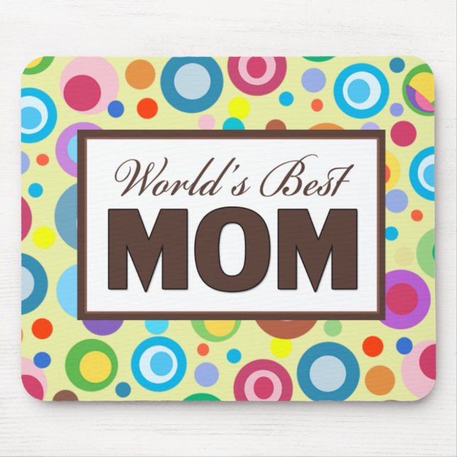 World's Best Mum Mouse Pad (Front)