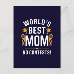 World's best mum no contest postcard