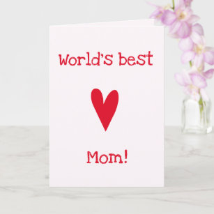 World's Best Mum!   Red Heart Mother's Birthday  Card