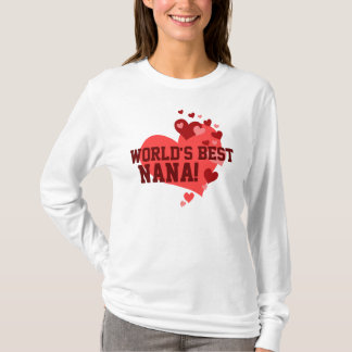World's Best Nana T-Shirt