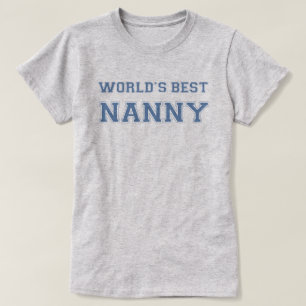 World's Best Nanny T-Shirt
