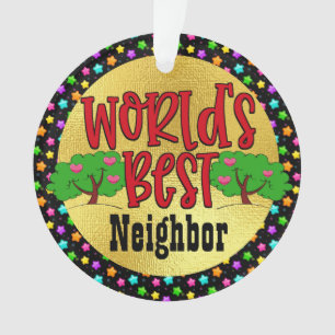 World's Best Neighbour Ornament