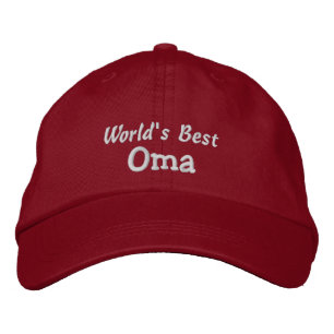 World's Best Oma-Grandparent's Day OR Birthday Embroidered Hat