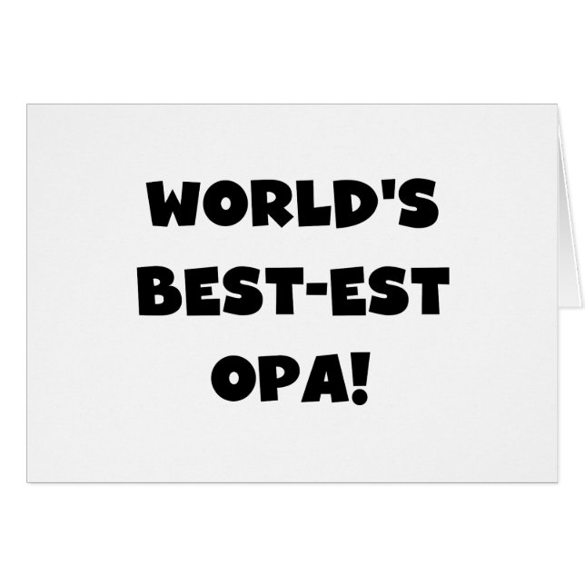 World's Best Opa Black Text T-shirts and Gifts (Front Horizontal)