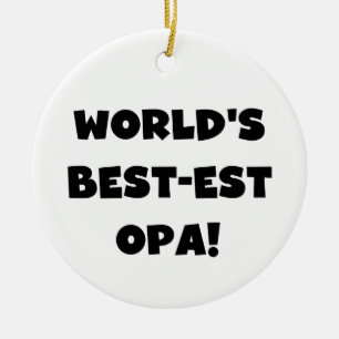 World's Best Opa Black Text T-shirts and Gifts Ceramic Tree Decoration