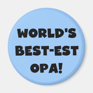 World's Best Opa Black Text T-shirts and Gifts Magnet