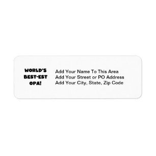 World's Best Opa Black Text T-shirts and Gifts Return Address Label