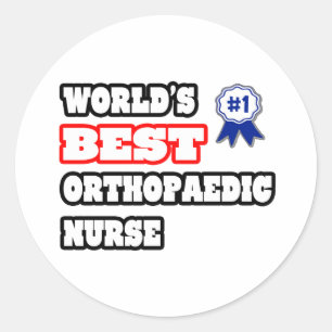 World's Best Orthopaedic Nurse Classic Round Sticker