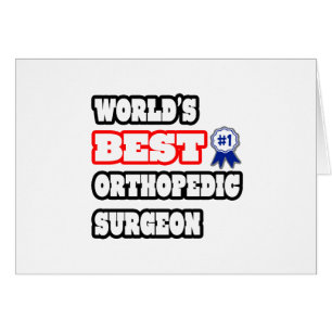 World's Best Orthopaedic Surgeon