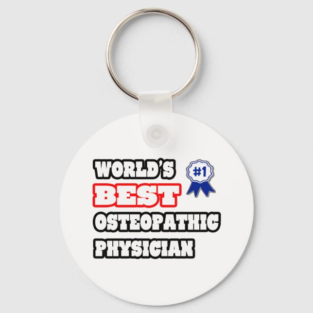 World's Best Osteopathic Physician Key Ring (Front)
