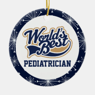 Worlds Best Paediatrician Gift Ceramic Ornament