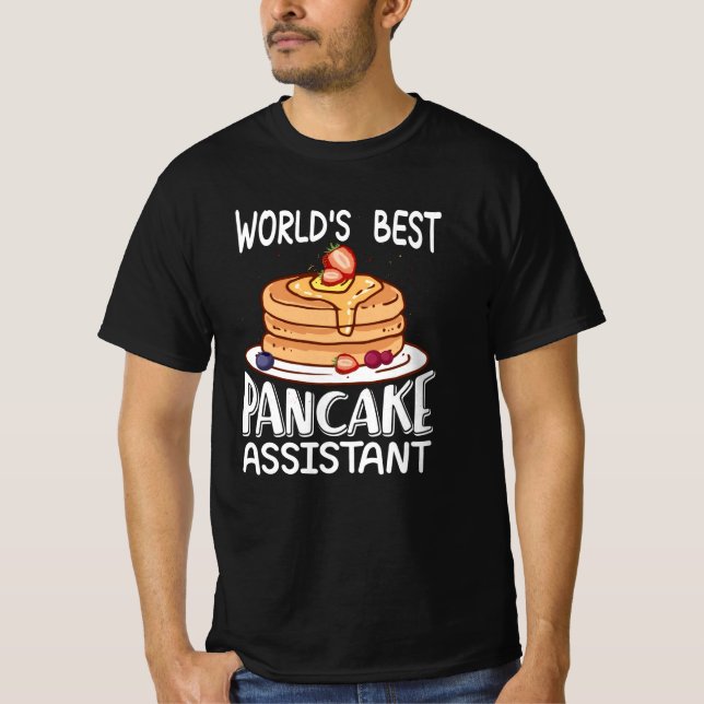 World's best pancake assistant T-Shirt (Front)