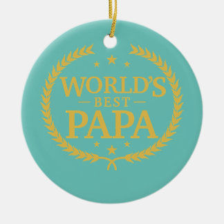 World's Best Papa Greatest Ever Award Ceramic Ornament