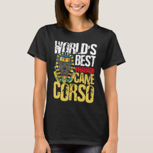 World's Best Pharaoh Cane Corso T-Shirt