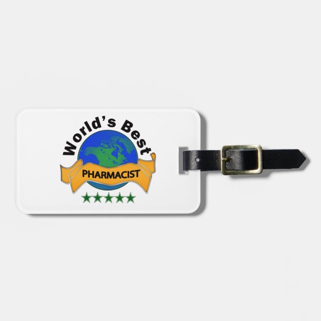 World's Best Pharmacist Luggage Tag (Front Horizontal)