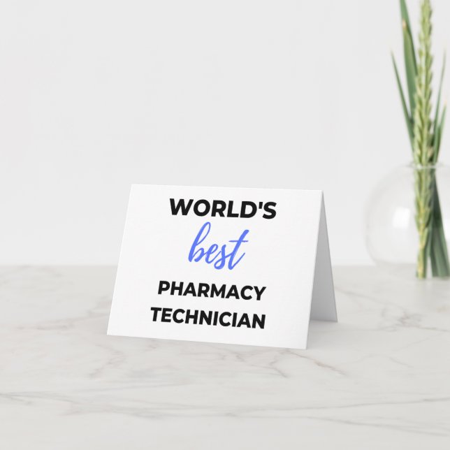 World's Best Pharmacy Technician 2 Card (Front)