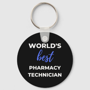 World's Best Pharmacy Technician Key Ring