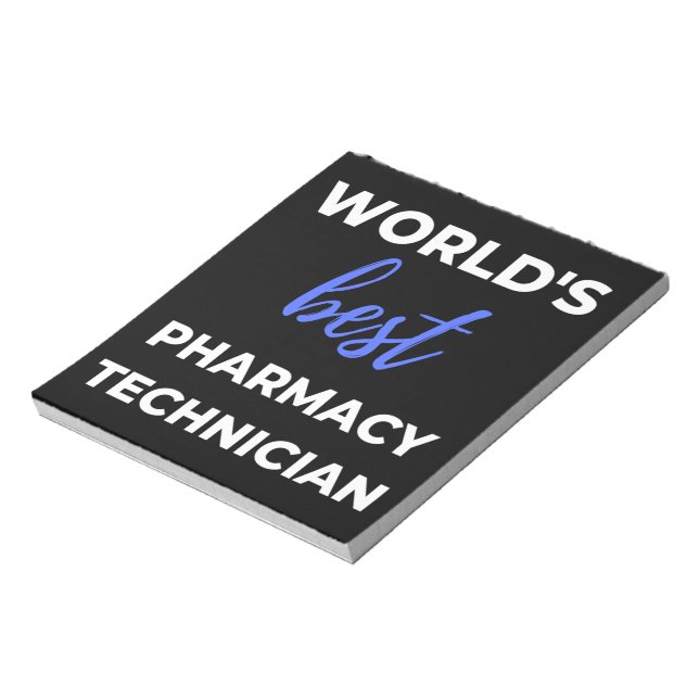 World's Best Pharmacy Technician Notepad (Rotated)