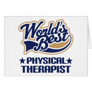 Worlds Best Physical Therapist