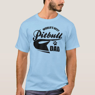 World's Best Pitbull Dad T-Shirt