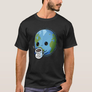 Worlds Best Planet Environmentalist Mother Earth C T-Shirt