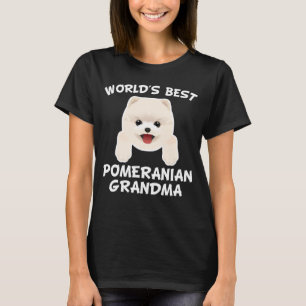 World's Best Pomeranian Grandma T-Shirt