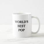 WORLD'S BEST POP COFFEE MUG<br><div class="desc">World's best pop.</div>