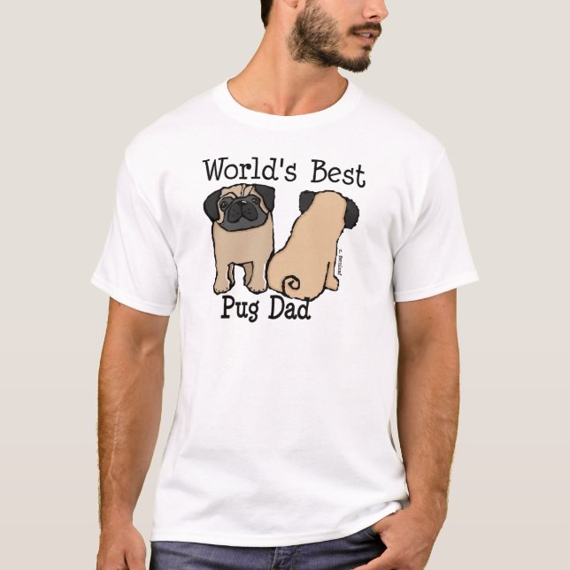 World's Best Pug Dad T-Shirt (Front)