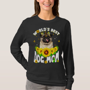 World's Best Pug Dog Mum  Mother's Day T-Shirt