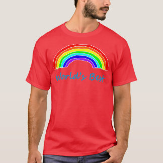 Worlds Best Rainbow for Fathers Day T-Shirt