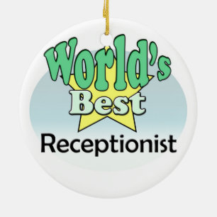 World's best receptionist ceramic ornament