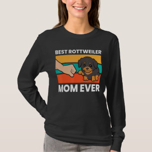 Worlds Best Rottie Mum Best Rottweiler Mum Ever T-Shirt