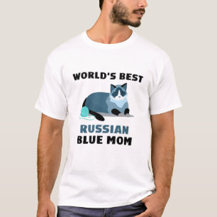 Worlds Best Russian Blue Mum T-Shirt