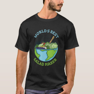 World's Best Salad Maker Vegetables Food Salad T-Shirt