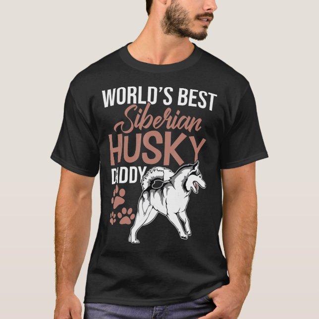 Worlds Best Siberian Husky Daddy Husky Dad T-Shirt (Front)