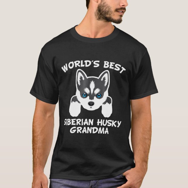 Worlds Best Siberian Husky Grandma Dog Granddog  T-Shirt (Front)
