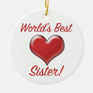 World's Best Sister Ceramic Ornament