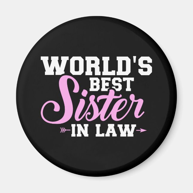 World's best sister-in-law magnet (Front)