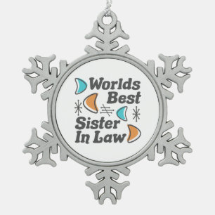 Worlds Best Sister-In-Law Retro Snowflake Pewter Christmas Ornament