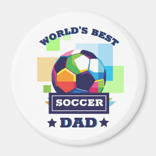 World's Best Soccer Dad Father's Day Magnet