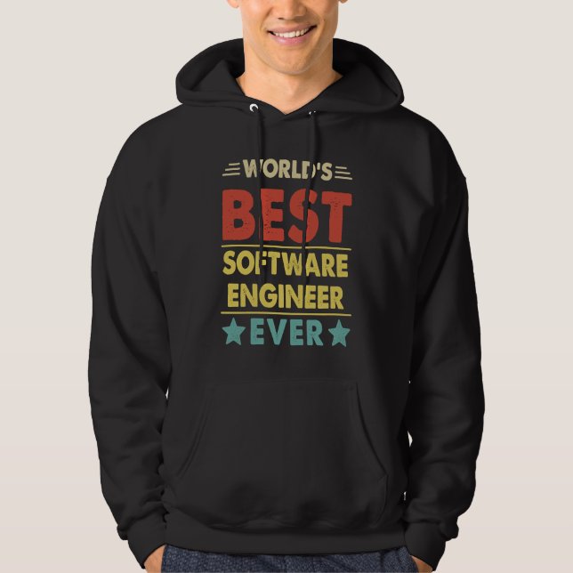 World's Best Software Engineer Ever  1 Hoodie (Front)