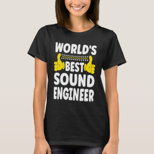 World's Best Sound Engineer Job Title Sound Engi T-Shirt