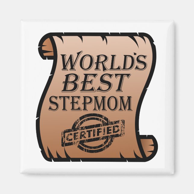 World's Best Stepmom Certified Certificate Funny Magnet (Front)