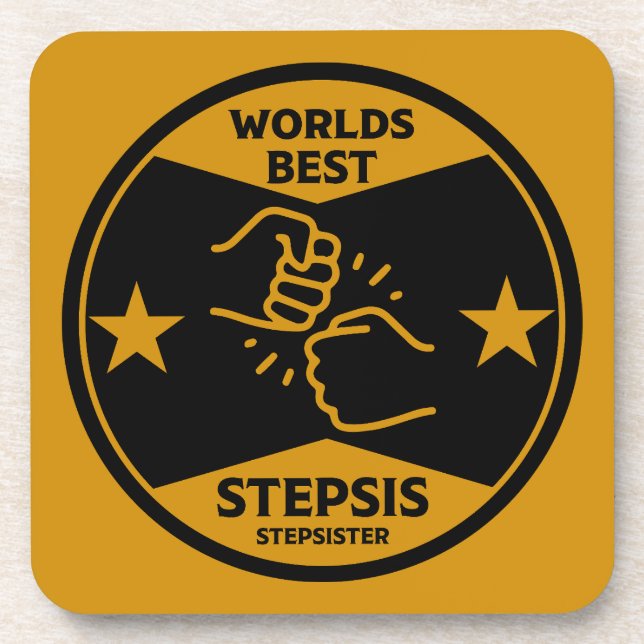 Worlds Best Stepsister Coaster (Front)