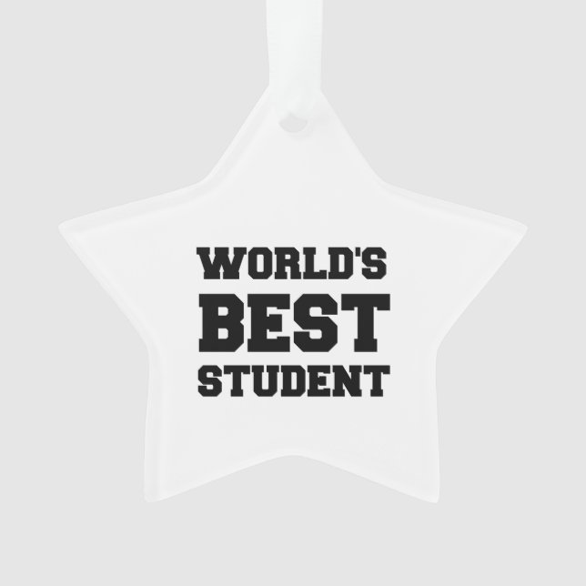 WORLD'S BEST STUDENT ORNAMENT (Front)